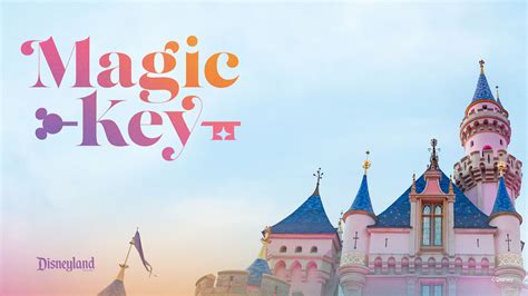Unlocking Disneyland's Magic: How the New Magic Key Program Enhances the Park Experience